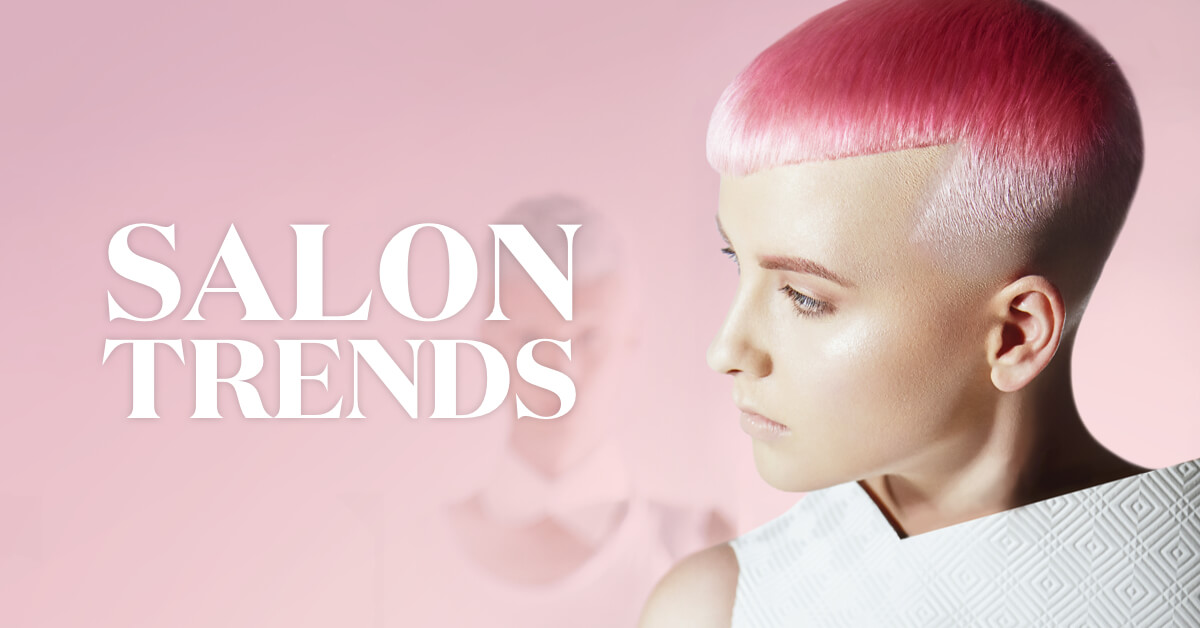 Salon Trends 2020 Timely