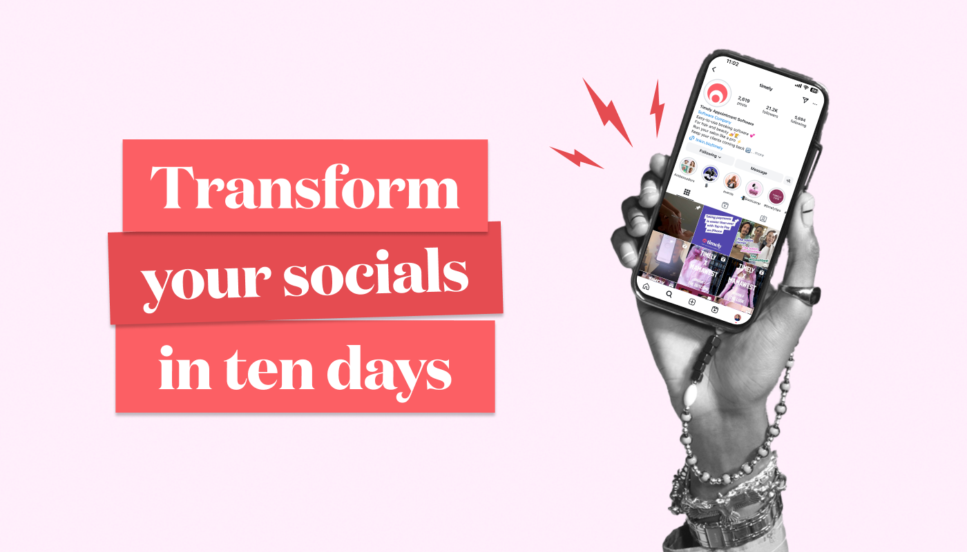 Transform your salon’s socials in ten days